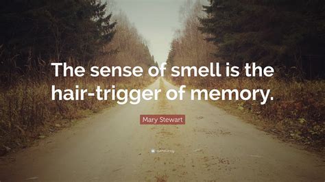 quotes about smell and memory.